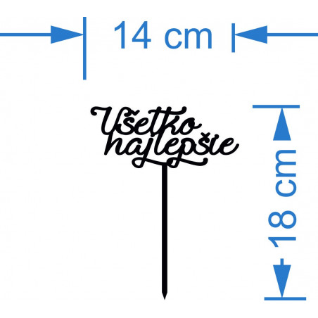 Plastový zápich na dort všechno nejlepší Rozměr 138 x 180 mm